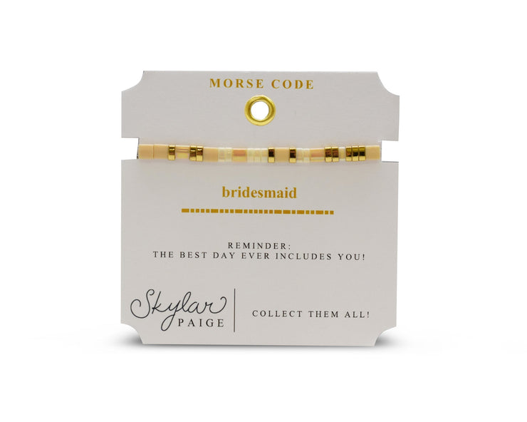 Skylar Paige - Bridesmaid - Morse Code Tila Beaded Bracelet